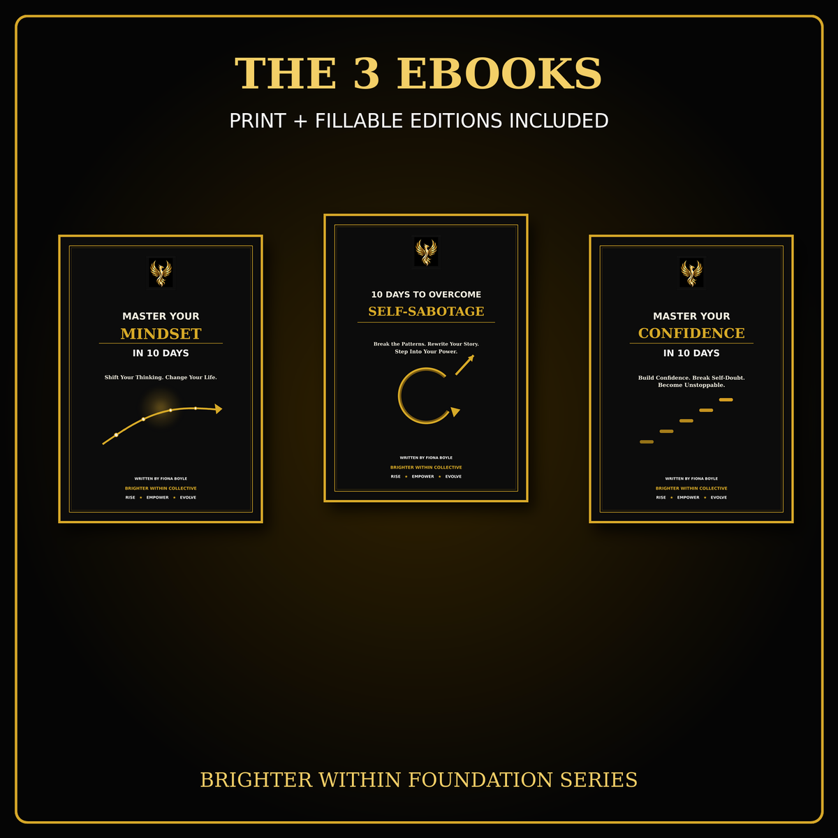 Brighter Within Complete Foundation Series – Ebooks & Toolkits