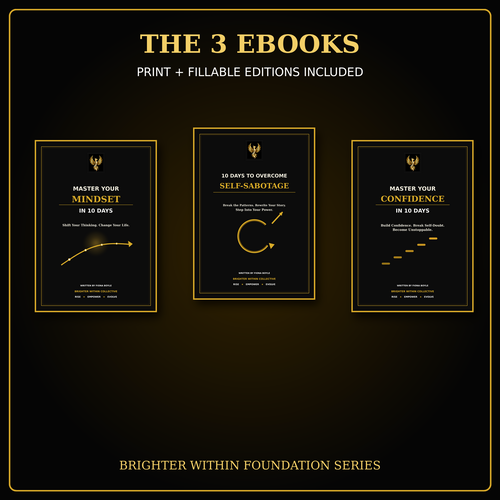 Brighter Within Complete Foundation Series – Ebooks & Toolkits