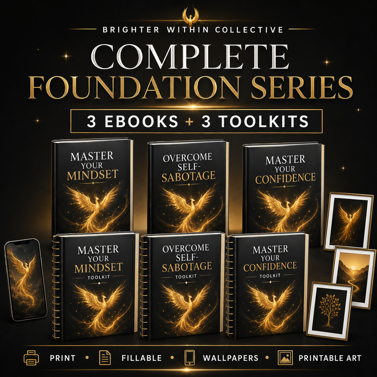 Brighter Within Complete Foundation Series – Ebooks & Toolkits